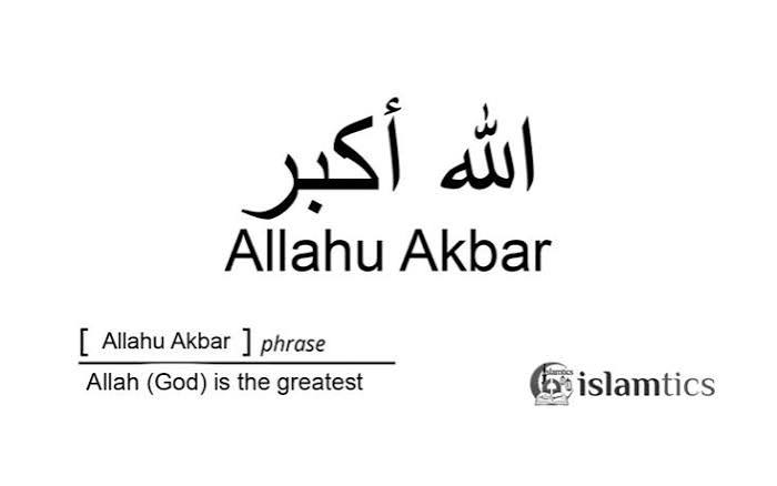 Image displaying the phrase 'Allahu Akbar' in Arabic and English, meaning 'Allah (God) is the greatest.'